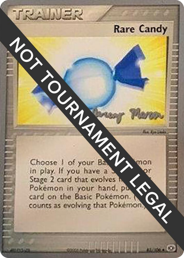0083 Rare Candy - 2005 (Jeremy Maron) Uncommon World Championship Decks