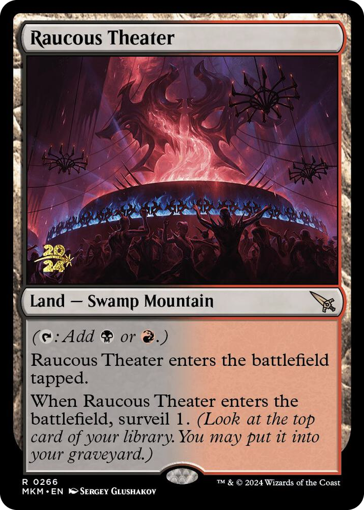 0266 Raucous Theater R Prerelease Cards
