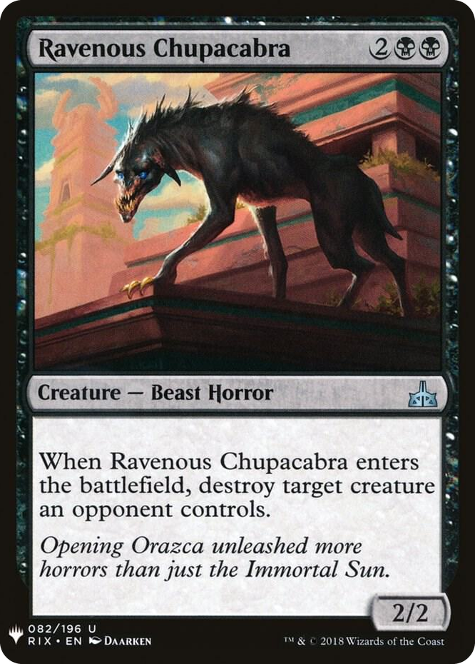 0082 Ravenous Chupacabra U The List Reprints