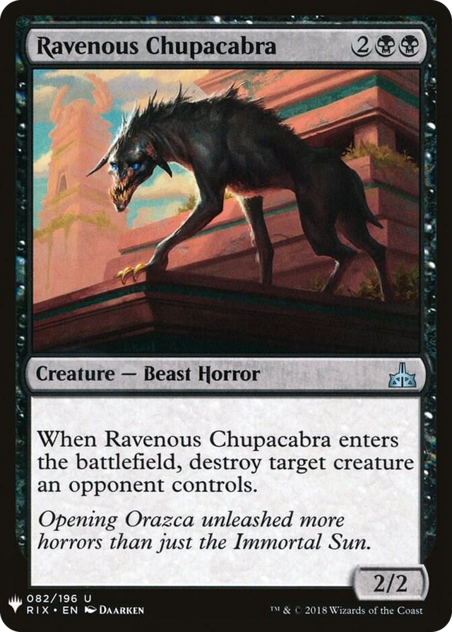 0082 Ravenous Chupacabra U The List Reprints