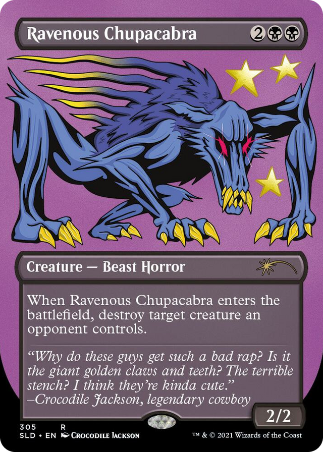 0305 Ravenous Chupacabra (305) R Secret Lair Drop Series