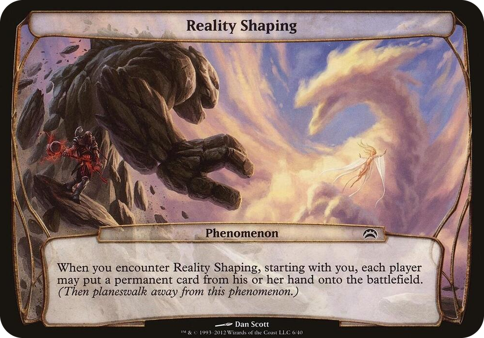 0006 Reality Shaping (Planechase 2012) S Oversize Cards