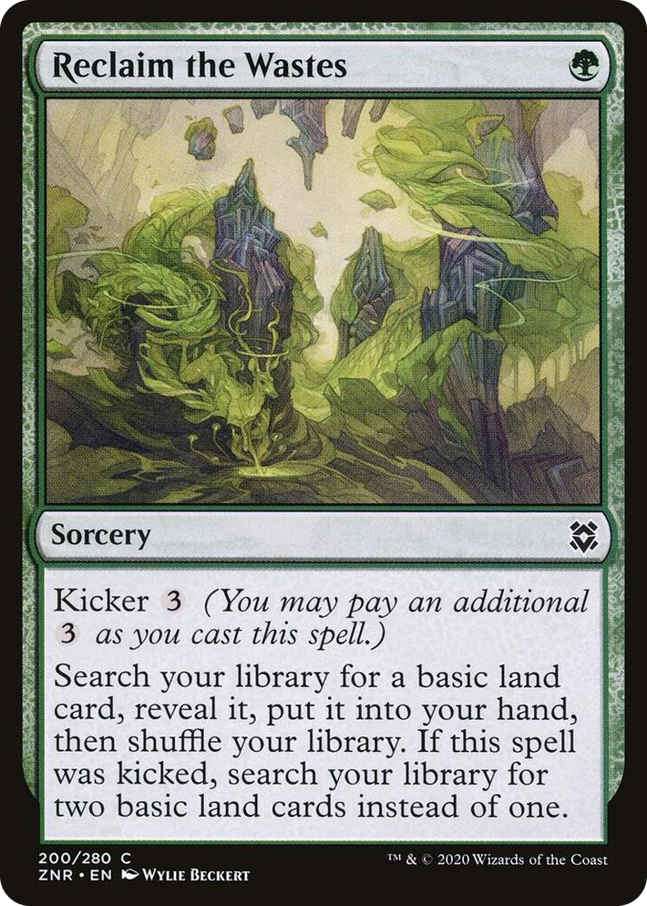 0200 Reclaim the Wastes C Zendikar Rising