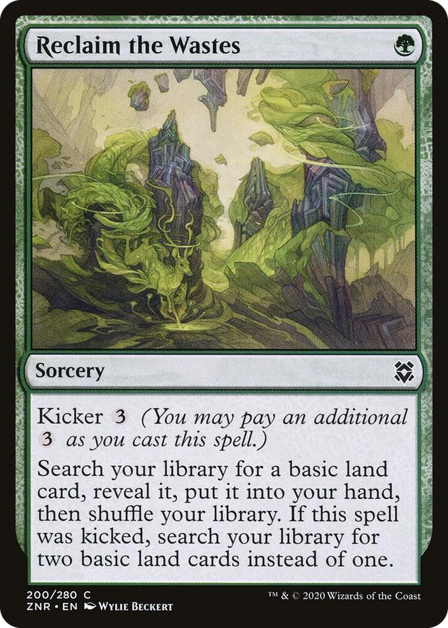 0200 Reclaim the Wastes C Zendikar Rising