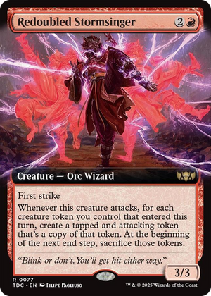 0077 Redoubled Stormsinger (Extended Art) R Commander: Tarkir: Dragonstorm