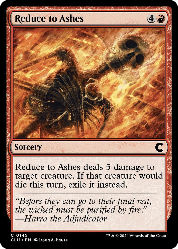 0145 Reduce to Ashes C Ravnica: Clue Edition