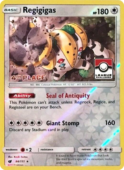 0084 Regigigas - 84/111 (League Challenge) [4th Place] Promo League & Championship Cards