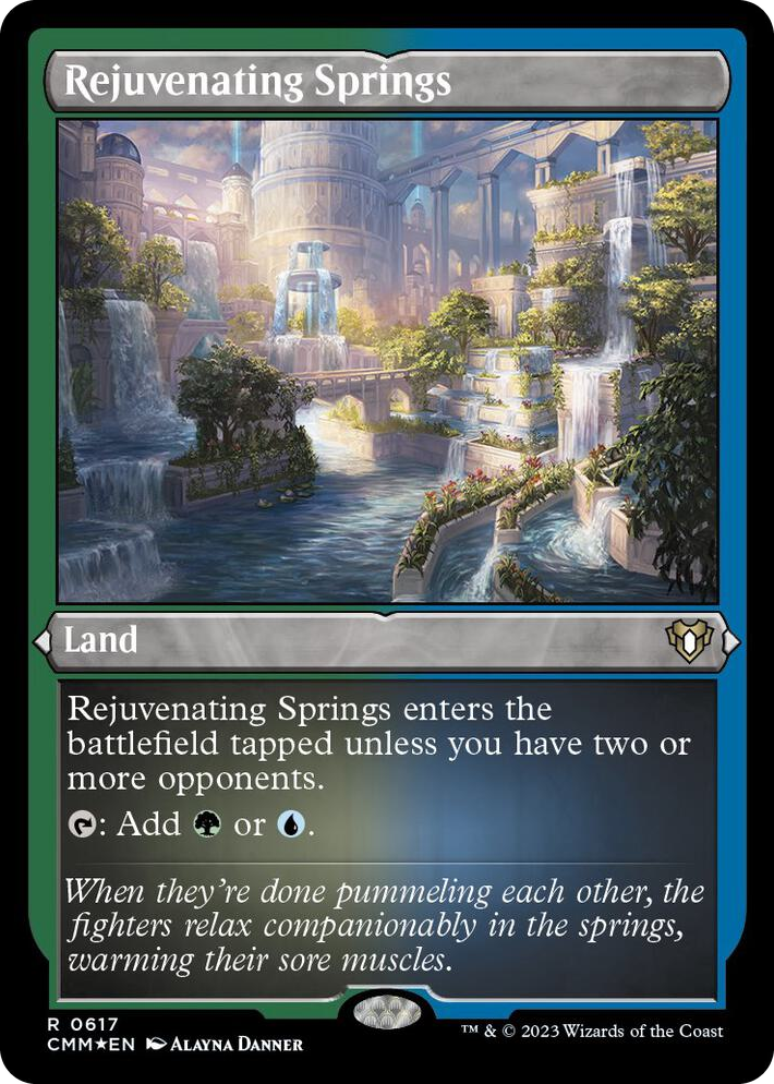 0617 Rejuvenating Springs (Foil Etched) R Commander Masters