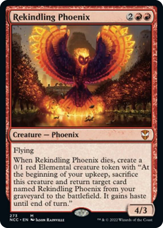 0273 Rekindling Phoenix M Commander: Streets of New Capenna