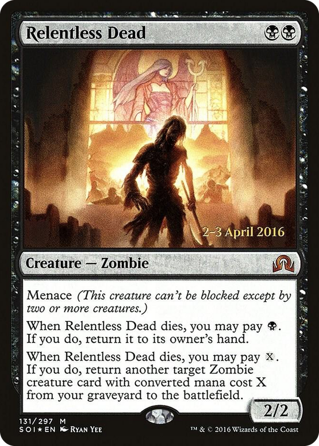 0131 Relentless Dead M Prerelease Cards