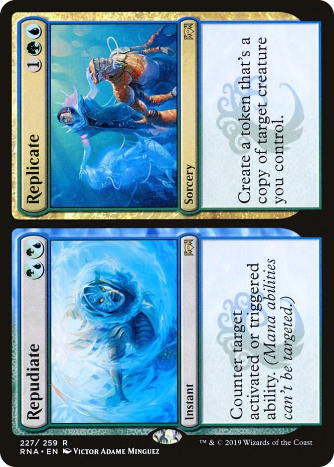 0227 Repudiate // Replicate R Ravnica Allegiance