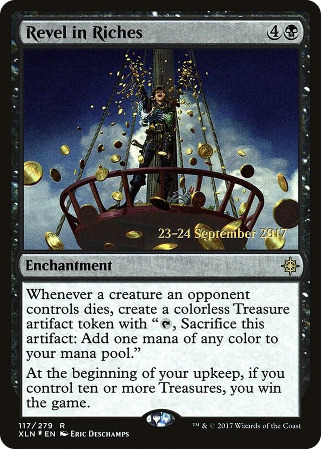 0117 Revel in Riches R Prerelease Cards