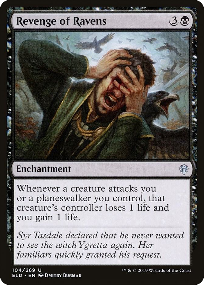 0104 Revenge of Ravens U Throne of Eldraine