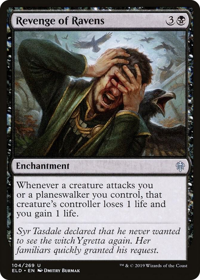 0104 Revenge of Ravens U Throne of Eldraine