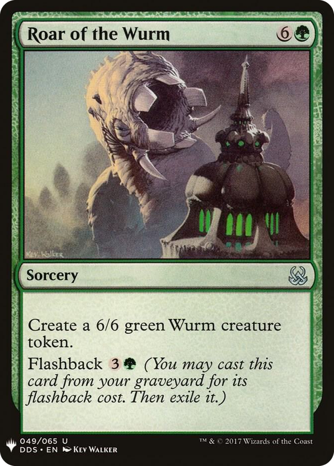 0049 Roar of the Wurm U The List Reprints