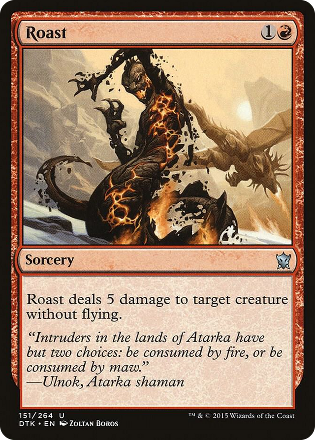 0151 Roast U Dragons of Tarkir