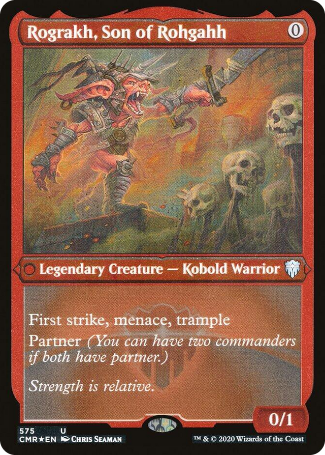 0575 Rograkh, Son of Rohgahh (Foil Etched) U Commander Legends