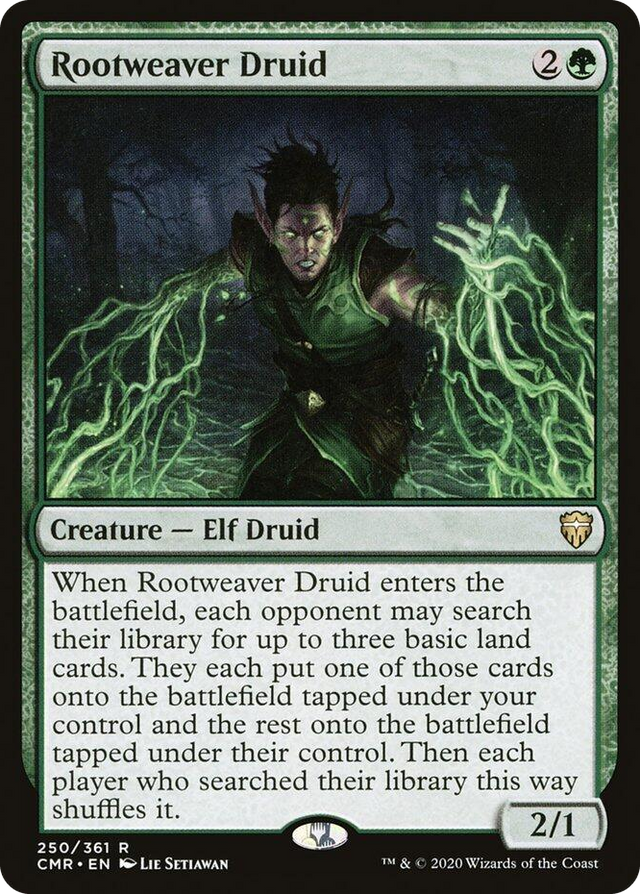 0250 Rootweaver Druid R Commander Legends