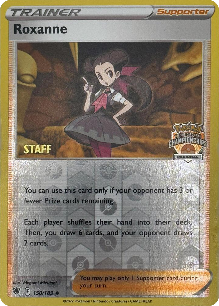 0150 Roxanne - 150/189 (Regional Championships) [Staff] Promo League & Championship Cards