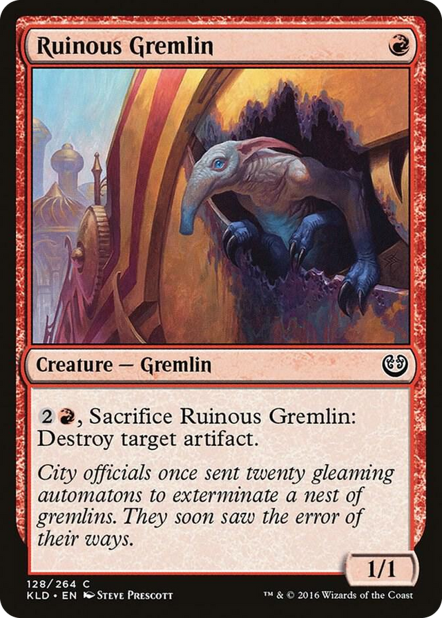 0128 Ruinous Gremlin C Kaladesh