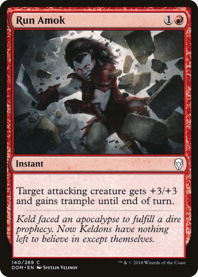 0140 Run Amok C Dominaria