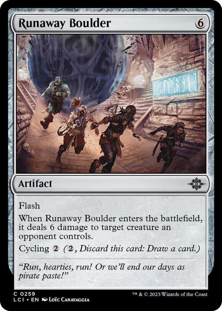0259 Runaway Boulder C The Lost Caverns of Ixalan