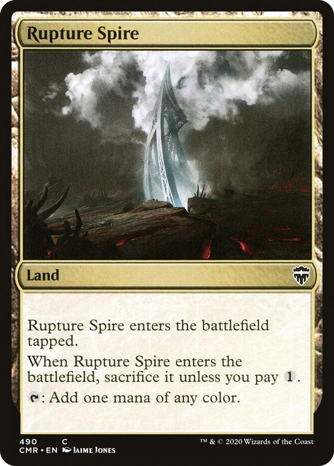 0490 Rupture Spire (490) C Commander Legends
