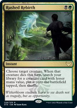 0228 Rushed Rebirth R Strixhaven: School of Mages