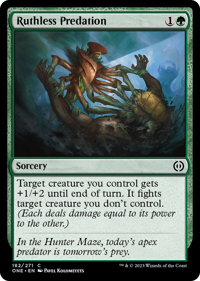 0182 Ruthless Predation C Phyrexia: All Will Be One
