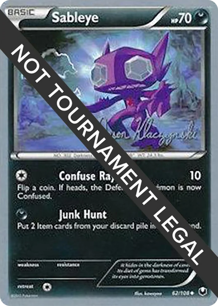 0062 Sableye - 2013 (Jason Klaczynski) Uncommon World Championship Decks