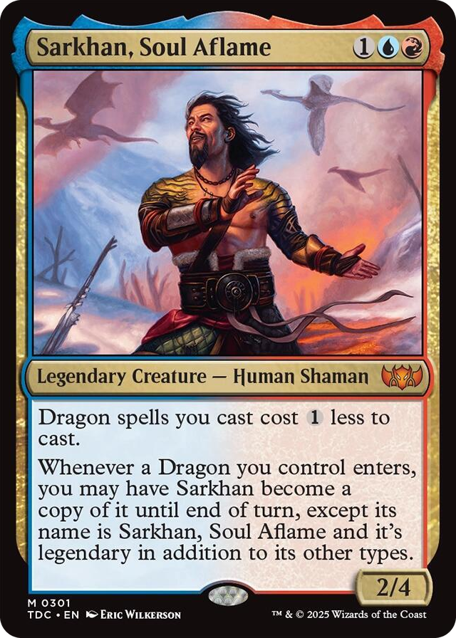 0301 Sarkhan, Soul Aflame M Commander: Tarkir: Dragonstorm