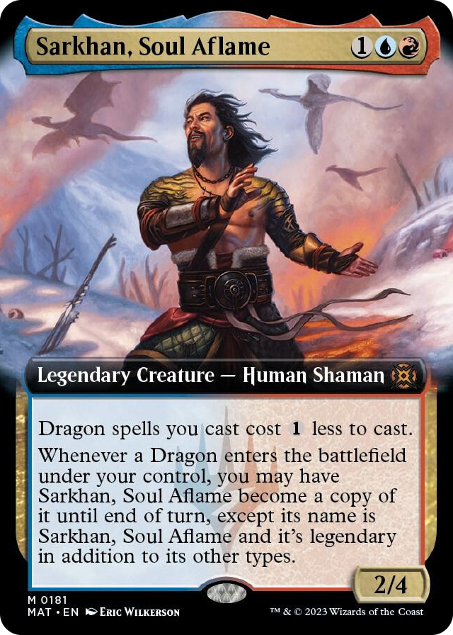 0181 Sarkhan, Soul Aflame (Extended Art) M March of the Machine: The Aftermath