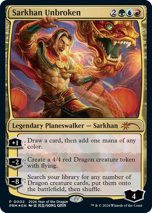 0002 Sarkhan Unbroken (Year of the Dragon 2024) P Standard Showdown Promos