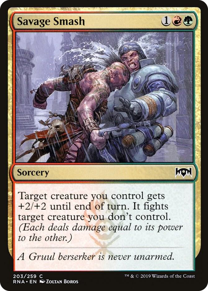 0203 Savage Smash C Ravnica Allegiance