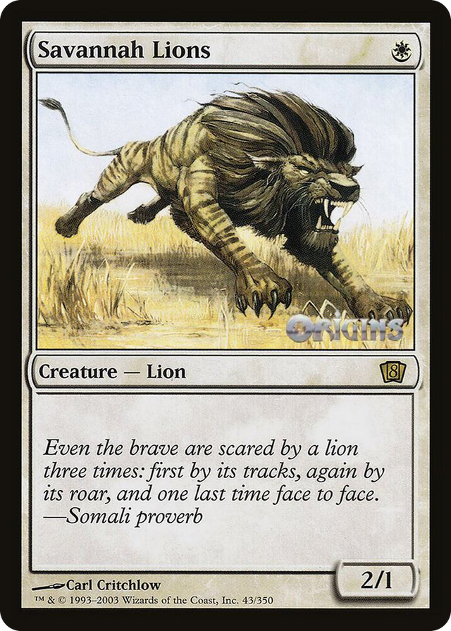 0043 Savannah Lions (Origins 2003) P Oversize Cards