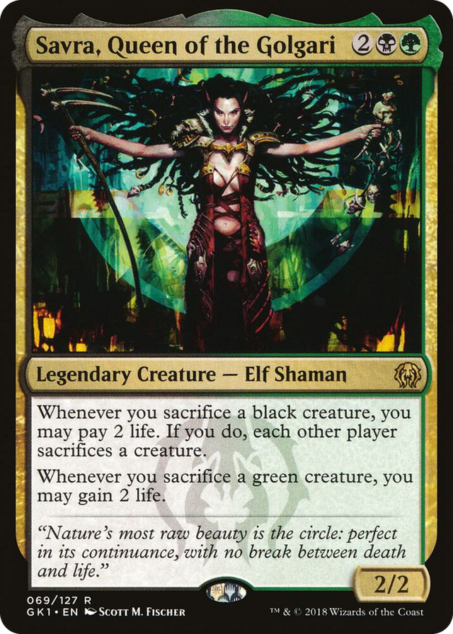 0069 Savra, Queen of the Golgari R Guilds of Ravnica: Guild Kits