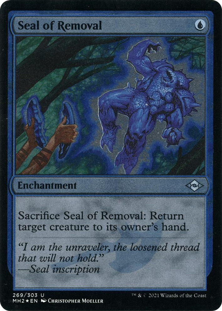 0269 Seal of Removal (Foil Etched) U Modern Horizons 2