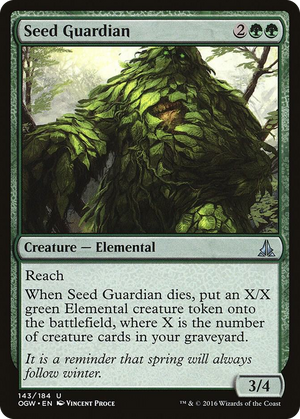0143 Seed Guardian U Oath of the Gatewatch
