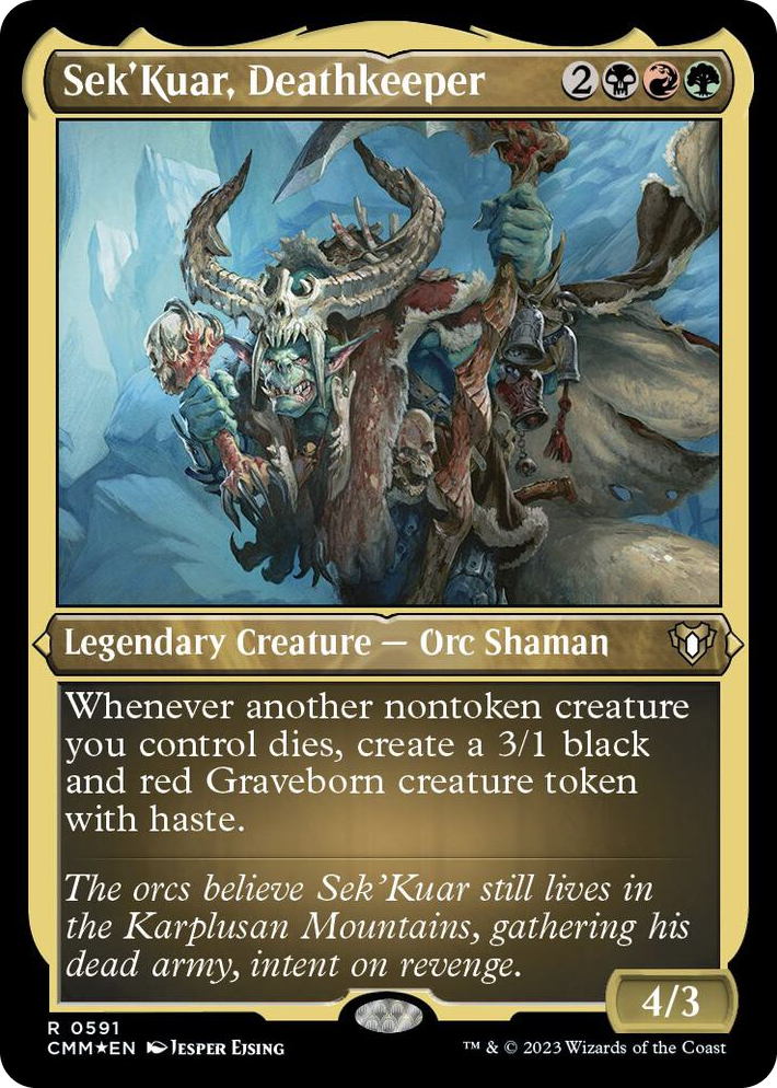 0591 Sek'Kuar, Deathkeeper (Foil Etched) R Commander Masters