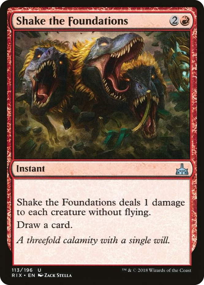 0113 Shake the Foundations U Rivals of Ixalan
