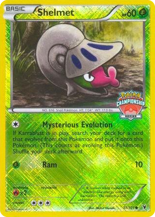 0011 Shelmet - 11/101 (Championship Series) Promo League & Championship Cards