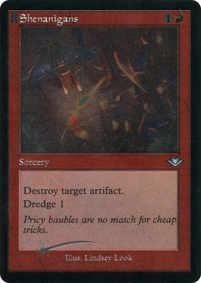 0018 Shenanigans (Retro Frame) (Foil Etched) U Modern Horizons
