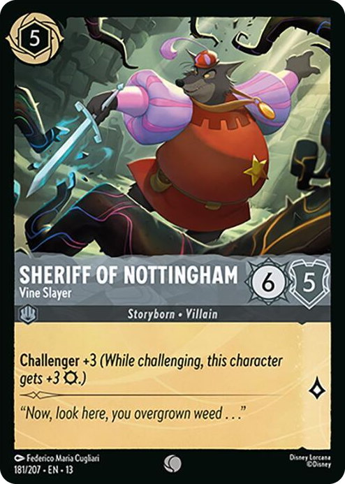 0181 Sheriff of Nottingham - Vine Slayer Common Attack of the Vine!