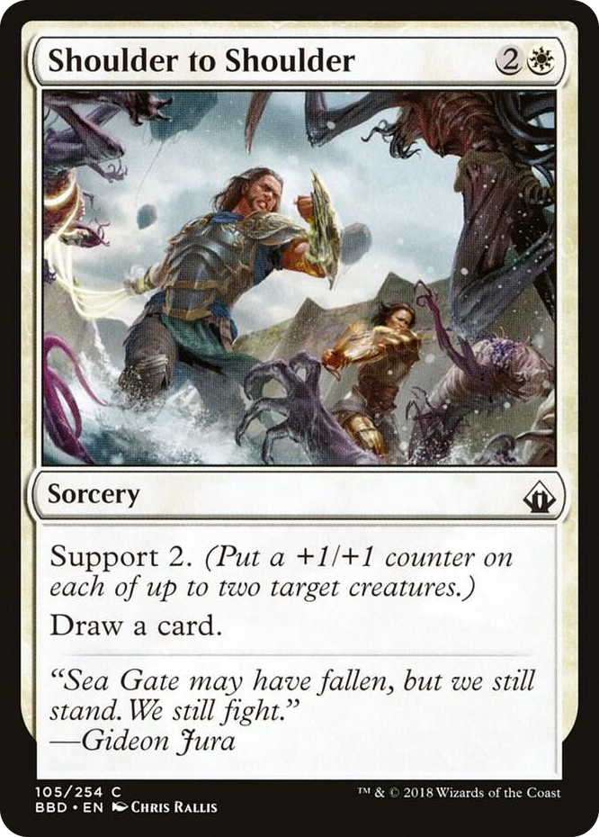 0105 Shoulder to Shoulder C Battlebond