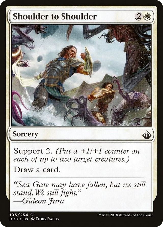0105 Shoulder to Shoulder C Battlebond