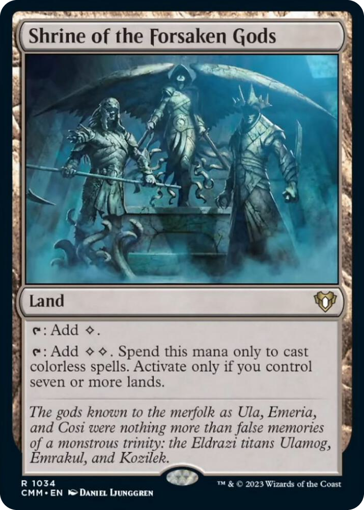 1034 Shrine of the Forsaken Gods R Commander Masters
