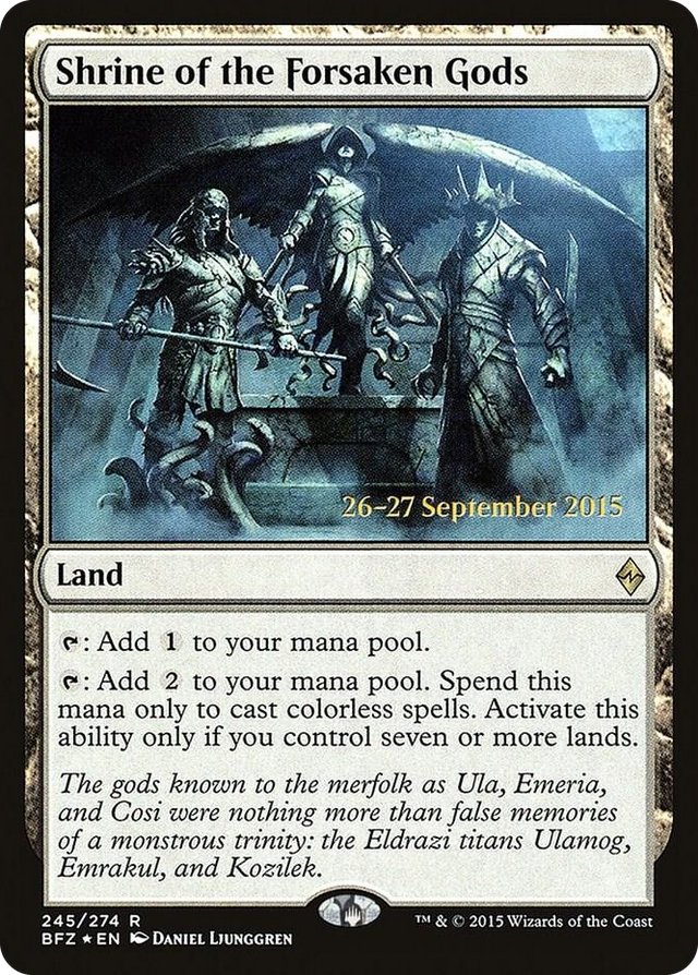 0245 Shrine of the Forsaken Gods R Prerelease Cards
