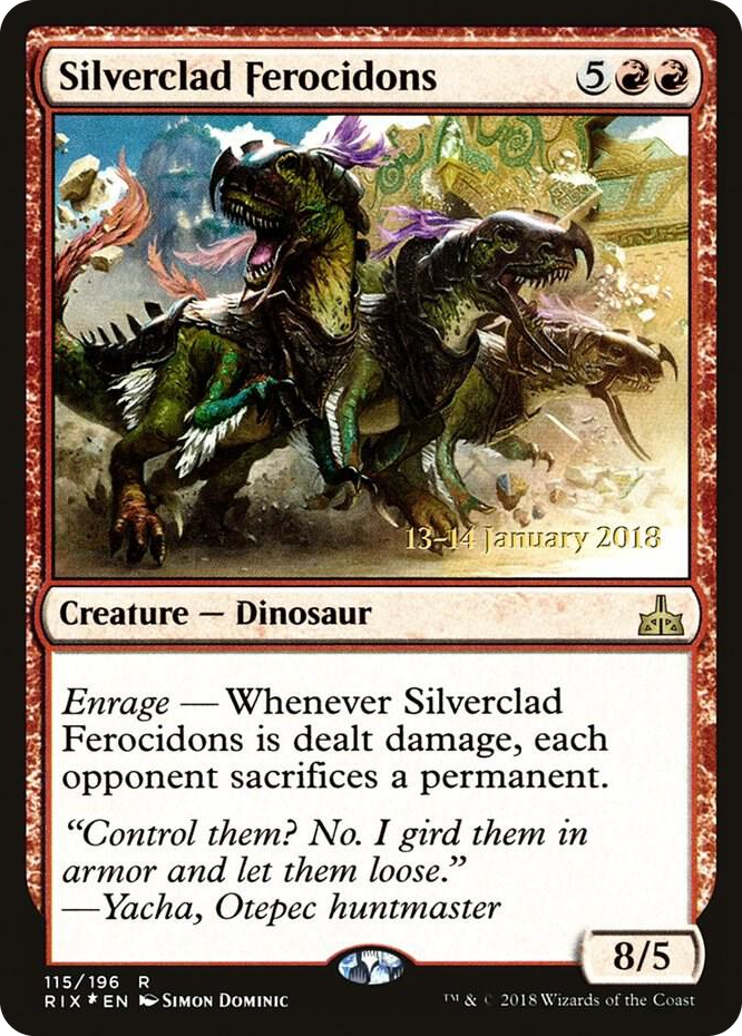 0115 Silverclad Ferocidons R Prerelease Cards