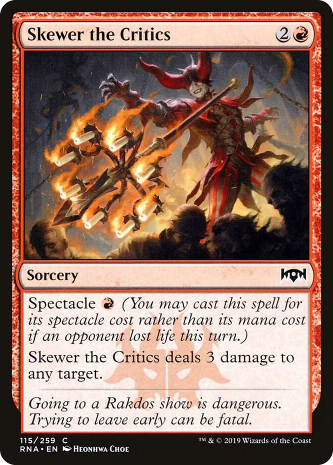 0115 Skewer the Critics C Ravnica Allegiance