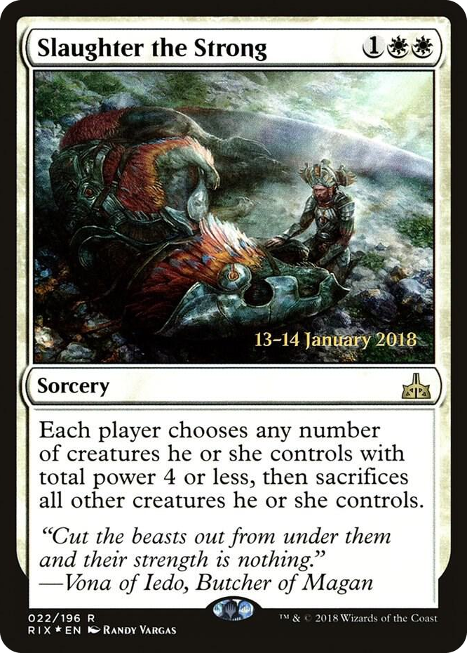 0022 Slaughter the Strong R Prerelease Cards